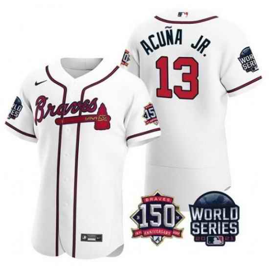 Men Atlanta Braves #13 Ronald Acuna Jr  2021 White World Series With 150th Anniversary Patch Stitched Baseball Jersey