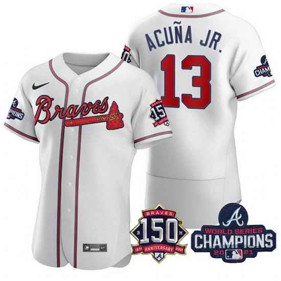 Men's White Atlanta Braves #13 Ronald Acuna Jr. 2021 World Series Champions With 150th Anniversary Flex Base Stitched Jersey