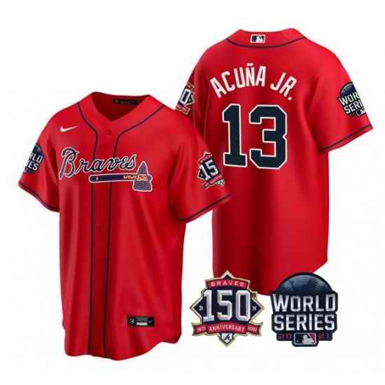 Men Atlanta Braves #13 Ronald Acuna Jr  2021 Red World Series With 150th Anniversary Patch Cool Base Stitched Jersey