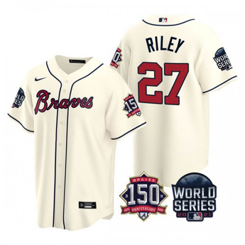 Atlanta Atlanta Braves #27 Austin Riley Men’s Nike 150th Anniversary 2021 World Series Game MLB Jersey – Cream Men’s