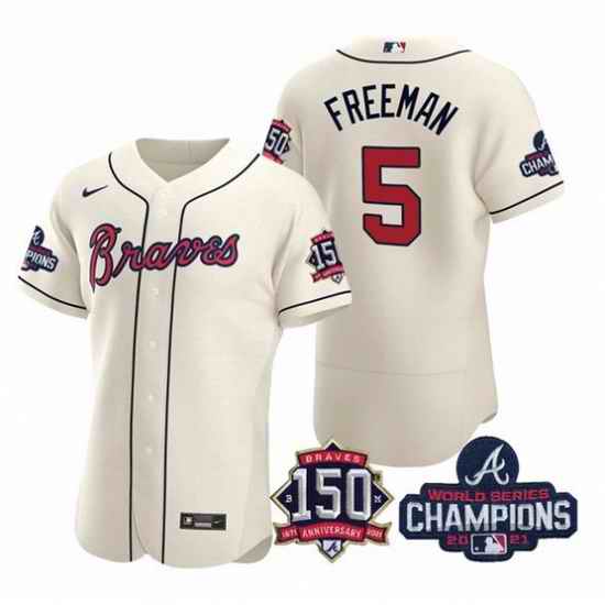 Men's Cream Atlanta Braves #5 Freddie Freeman 2021 World Series Champions With 150th Anniversary Flex Base Stitched Jersey->2021 world series->MLB Jersey